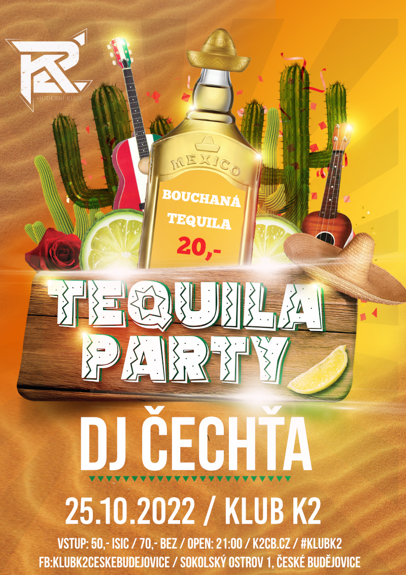 Tequila party - Dj Čechťa